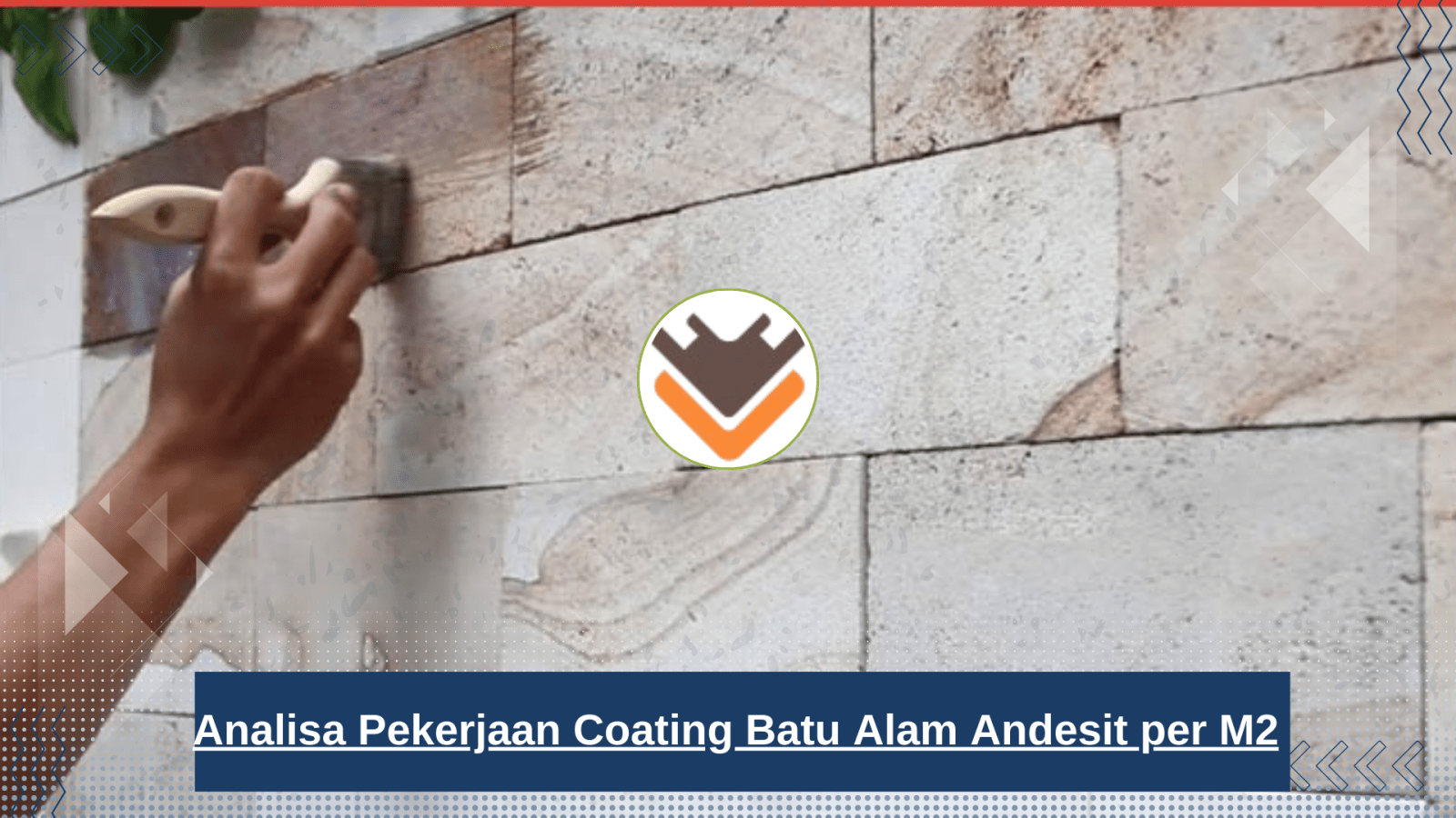 Analisa Pekerjaan Coating Batu Alam Andesit per M2